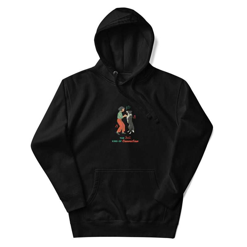 Unisex Hoodie - The Best Kind Of Connection