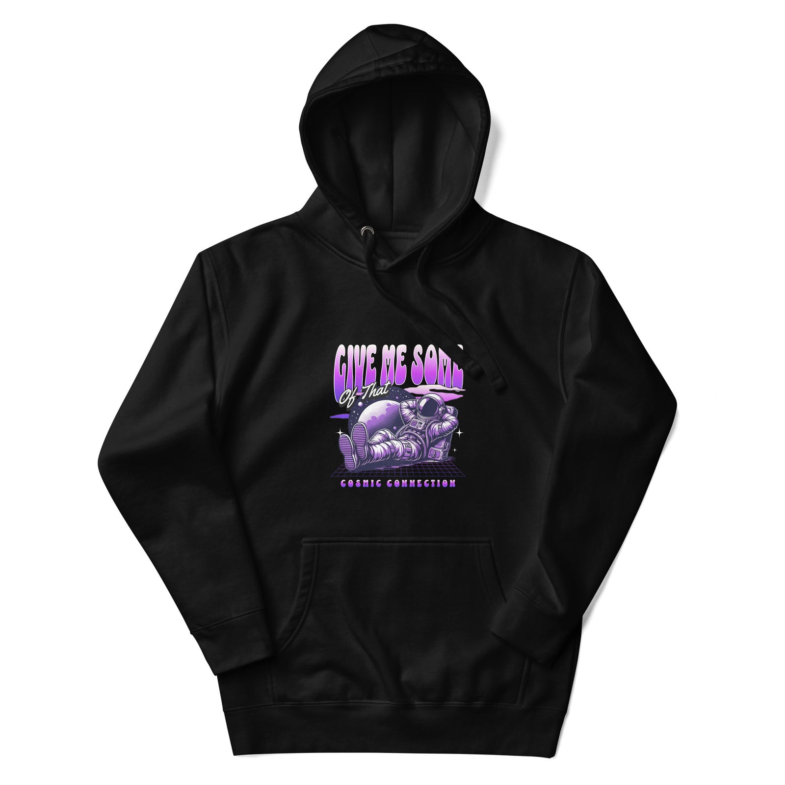Unisex Hoodie - Give Me Some Of That Cosmic Connection