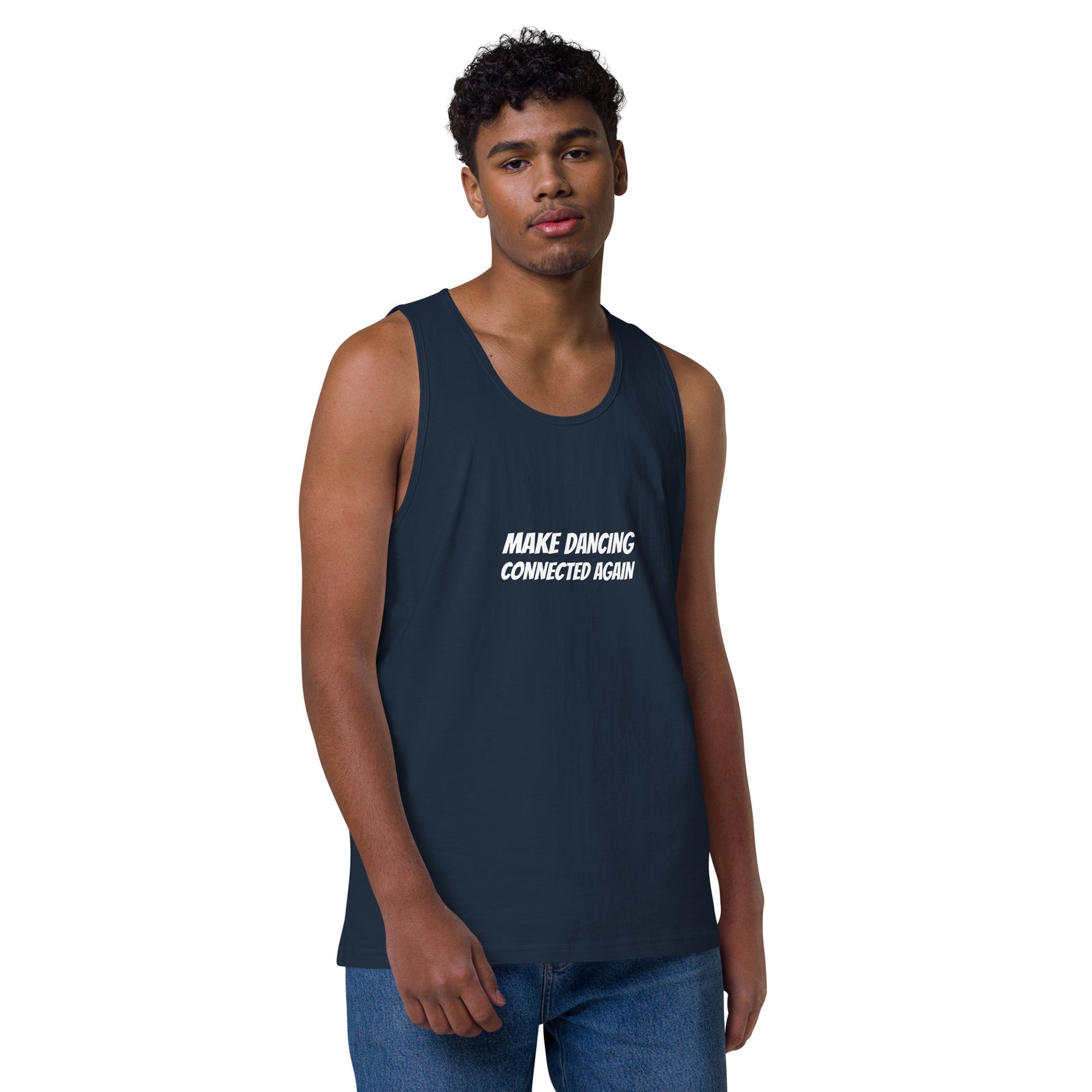 Men’s Premium Tank Top - Make Dancing Connected Again