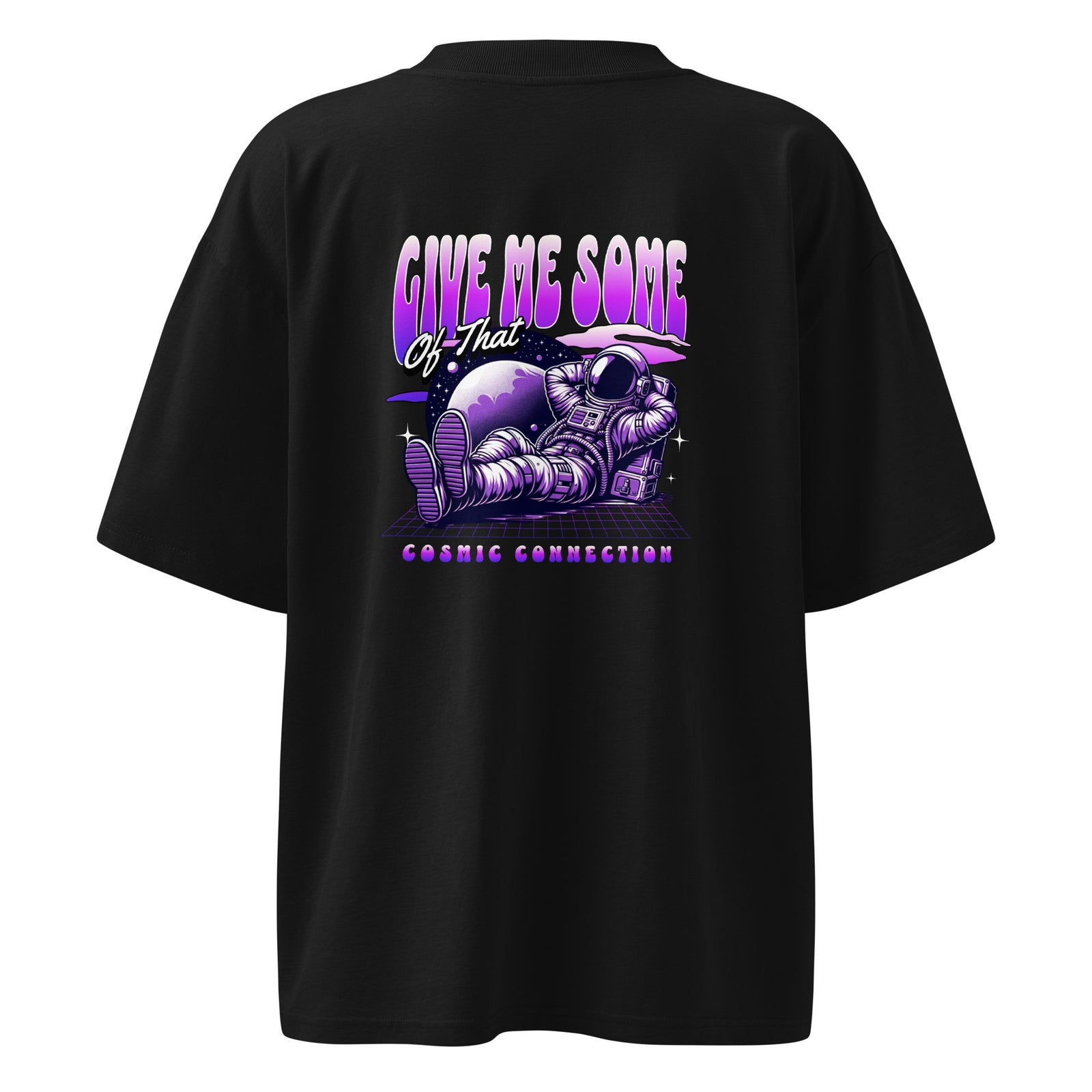 Unisex Organic Oversized T-Shirt - Give Me Some Of That Cosmic Connection