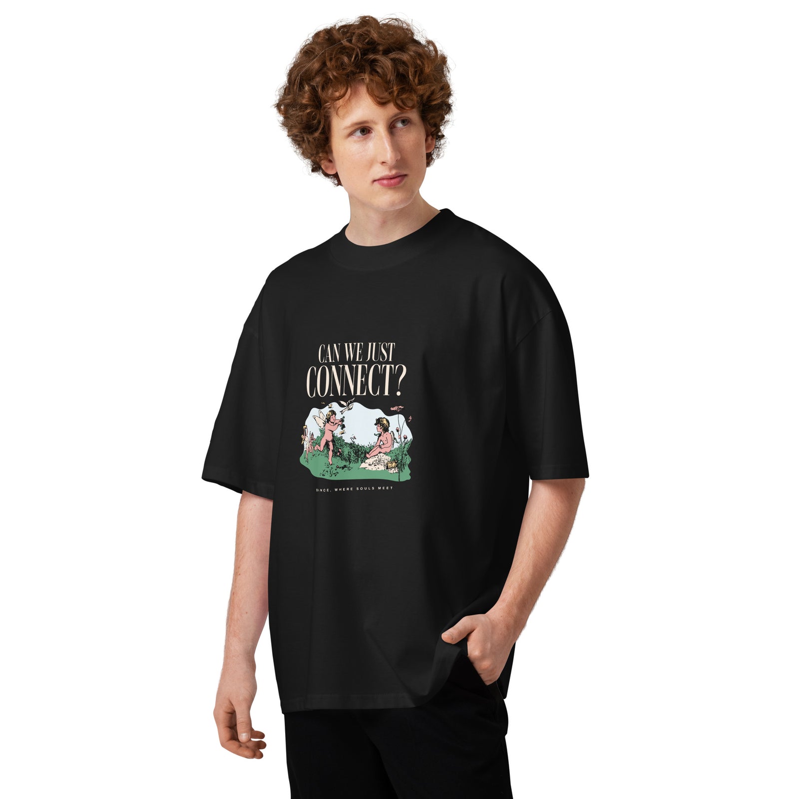 Unisex Organic Oversized T-Shirt - Can We Just Connect?