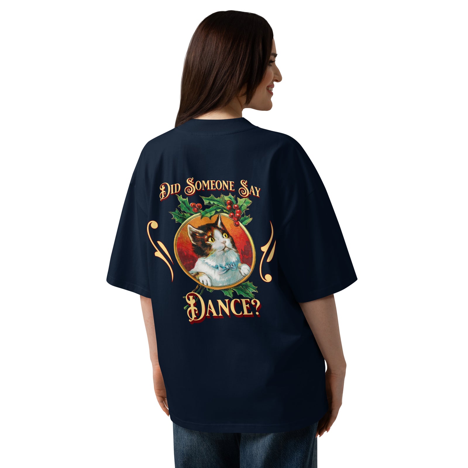 Unisex Organic Oversized T-Shirt - Did Someone Say Dance?