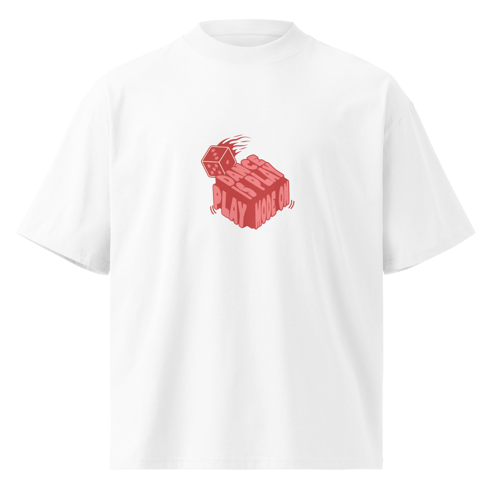 Unisex Organic Oversized T-Shirt - Dance Is Play, Play Mode On