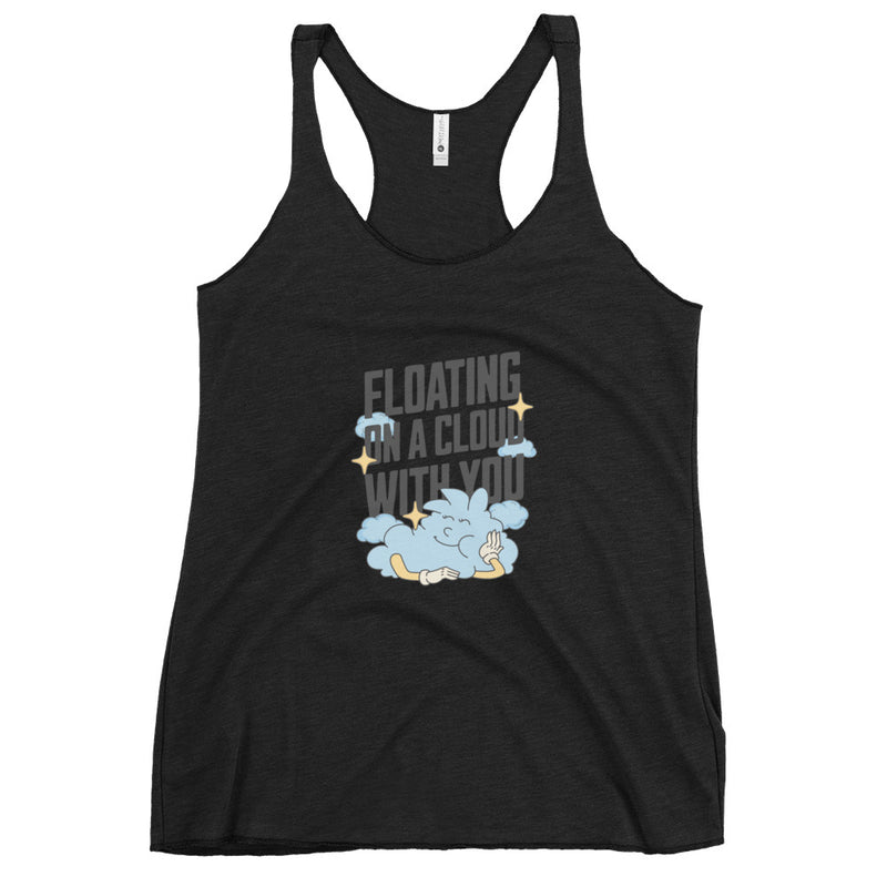 Women's Racerback Tank - Floating On A Cloud With You